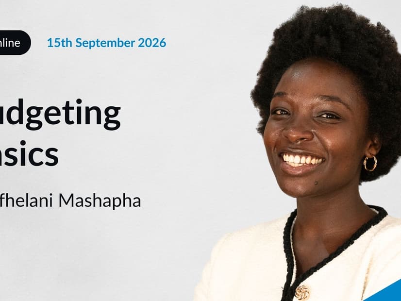 Live Recipe: Fulufhelani Mashapha, Budgeting Basics
